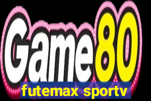 futemax sportv